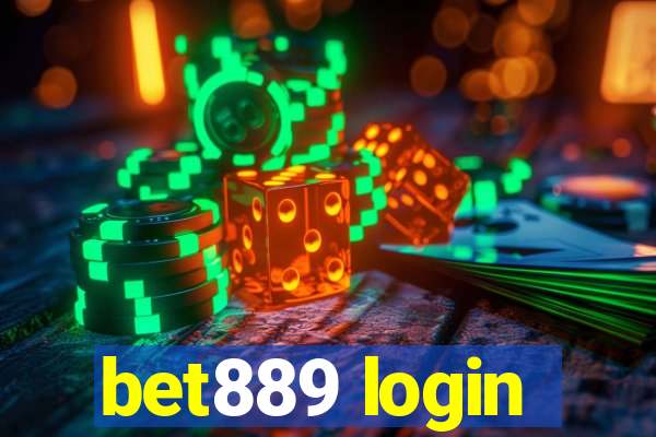 bet889 login